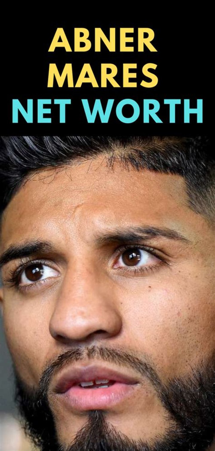 Abner Mares Net Worth