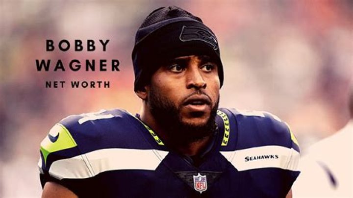 Bobby Wagner Net Worth