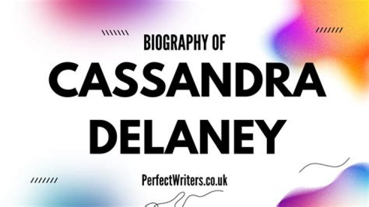 Cassandra Delaney Net Worth