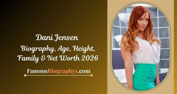 Dani Jensen Net Worth