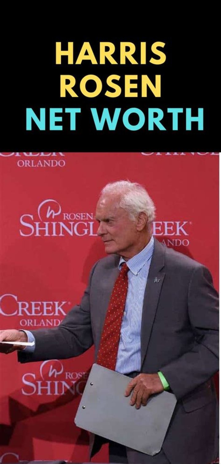 Harris Rosen Net Worth