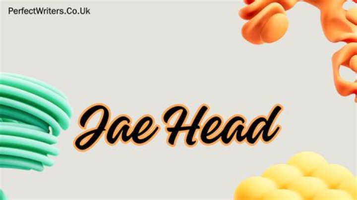 Jae Head Net Worth