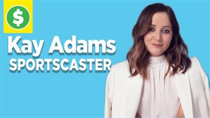 Kay Adams Net Worth, Salary, Earnings, Properties, Dating, Wiki-Bio