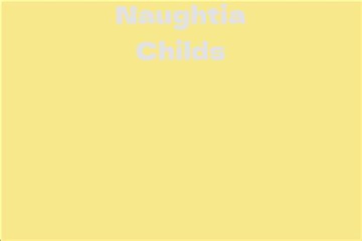 Naughtia Childs Net Worth