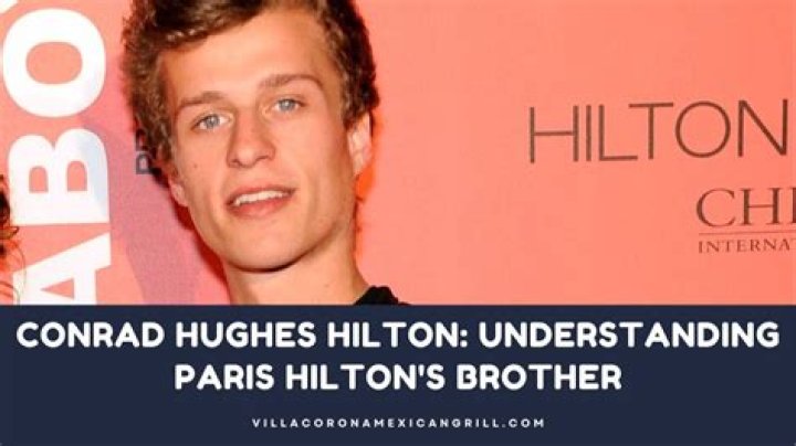 Who Is Conrad Hughes Hilton? Everything About The Son Of Richard Hilton & Kathy Hilton
